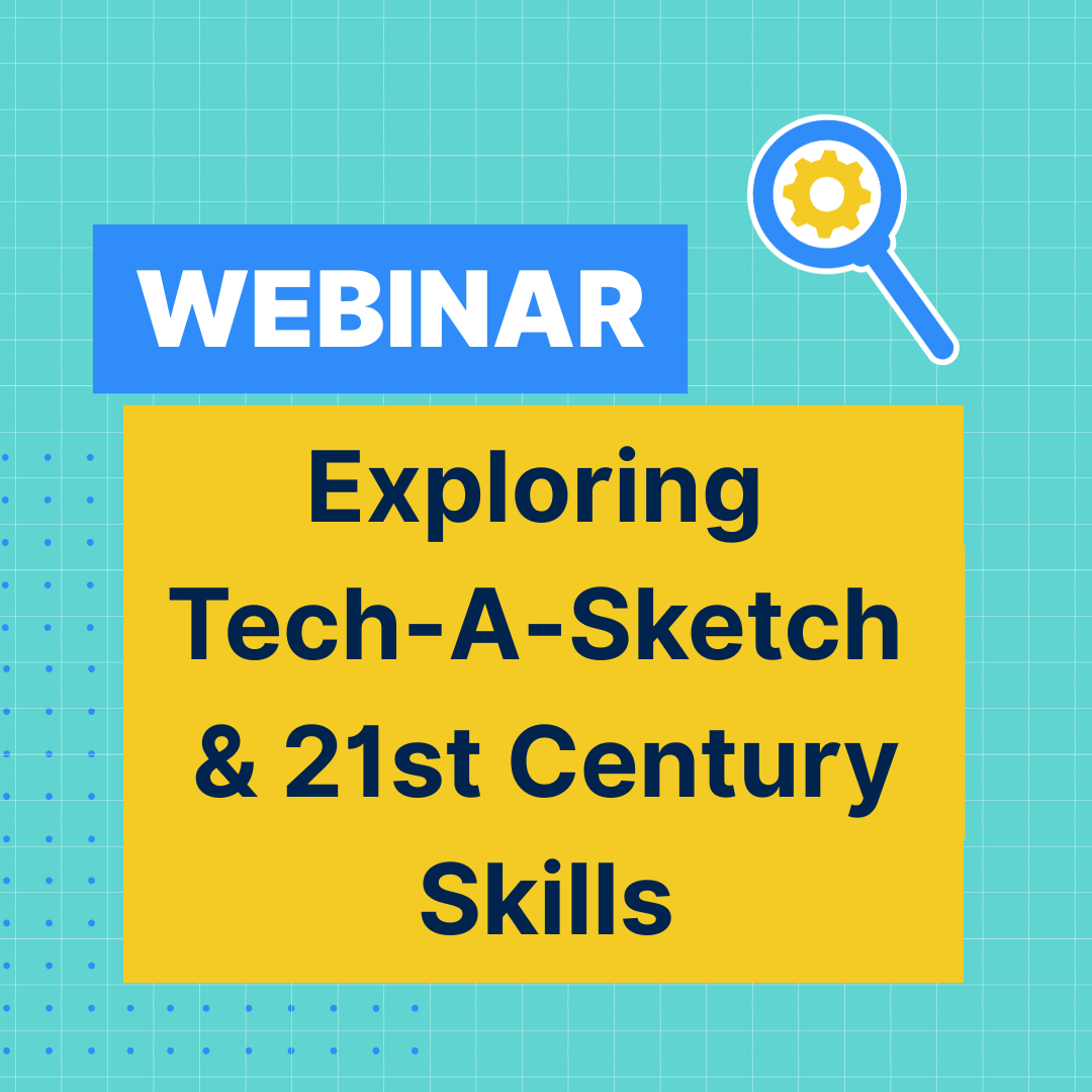TinkRworks-LP-Exploring-Tech-a-Sketch-21st-Century-Skills-Webinar-Thumbnail TinkRworks-LP-Exploring-Tech-a-Sketch-21st-Century-Skills-Webinar-Thumbnail